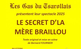 Théâtre Le secret d’la mère Braillou - Les Gâs du Tsarollais