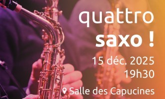 Concert « Solo quattro saxo ! »