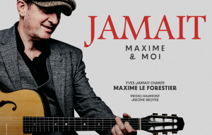 Spectacle Yves Jamait 