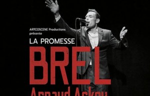 Concert d'Arnaud Askoy "La Promesse Brel" 