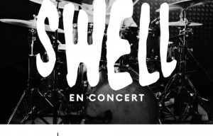 Swell en concert au Cabaret Grandes Folies